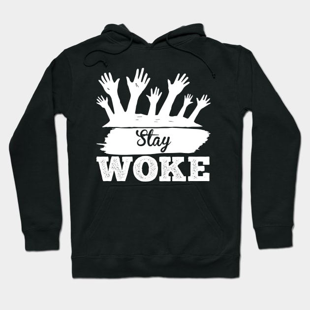 Stay Woke T Shirt For Women Men Hoodie by Xamgi